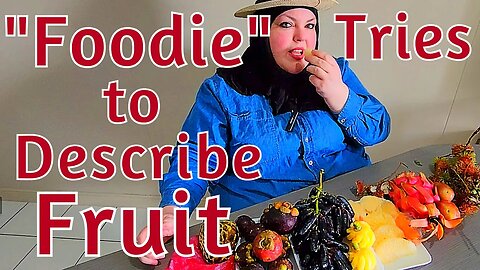 Food Vlogger Foodie Beauty Rates Fruit 🍓🍇🍍🍉🍌🍊