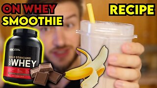 How to make an ON GOLD STANDARD WHEY Protein Smoothie