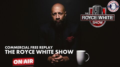 The Royce White Show | 07-20-2024