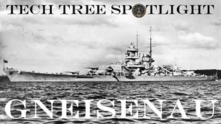 World of Warships Legends Tech Tree Spotlight: Gneisenau