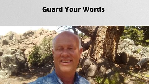 Guard Your Words