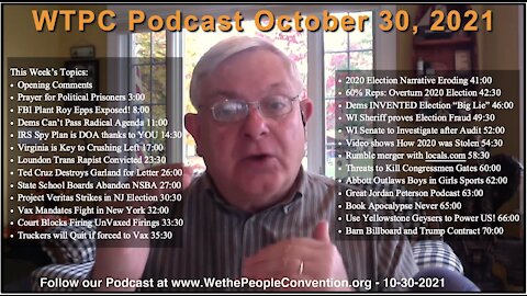 We the People Convention News & Opinion 10-30-21