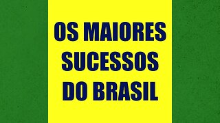 OS MAIORES SUCESSOS DO BRASIL | VAPOR DO CORPO