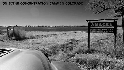 Concentration Camp in Colorado, They Said it Couldn't Happen Here, Lets Check it Out, Amache,Granada