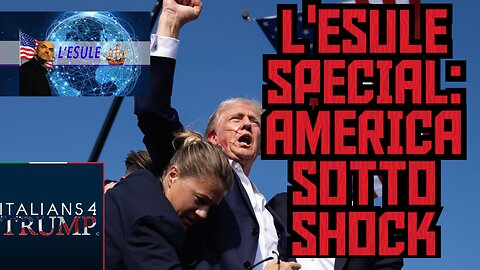 L'ESULE SPECIAL: AMERICA SOTTO SHOCK