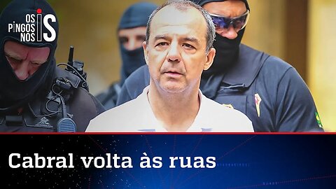 Justiça revoga prisão domiciliar de Sérgio Cabral