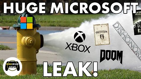 MAXimum News - MASSIVE Microsoft Leak, Unity Drama, Sony & Nintendo Showcases