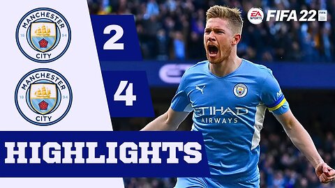 Man City VS Man City | Online Match Highlights - FIFA 22