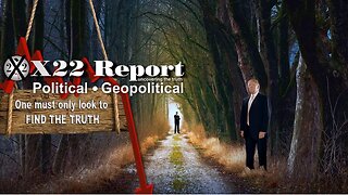 X22 Report - Ep. 3158B - All Roads Lead To Obama, Renegade, [DS] Will Be Brought To Justice