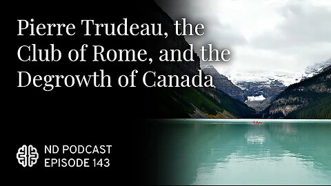 Pierre Trudeau, the Club of Rome, WEF and the Degrowth of Canada. Homes Given Immigrants