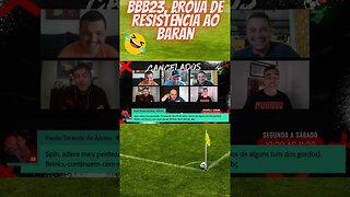 BBB 23 Prova de resistência ao Baran #shorts #shortsvideo #shortsviral #bbb23 #freddesimpedidos