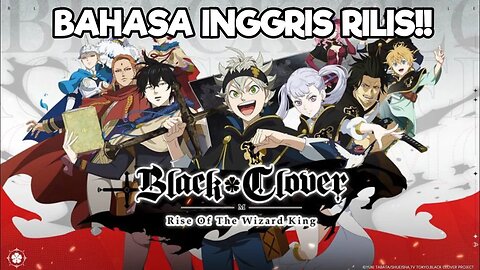 Yang Di Tunggu Bukan Bahas JP/KR - Black Clover M: Rise Of The Wizard King