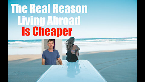 The Real Reason Living Abroad is Cheaper than Staying Home