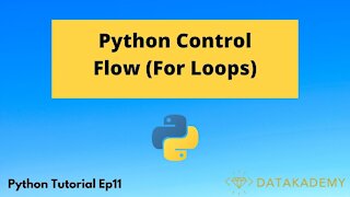 How to Use Python For Loops | Python Tutorial Ep11