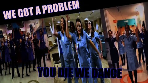 NHS Staff: We Can Dance, You Can Die, We're Having The Time Of Our Lives