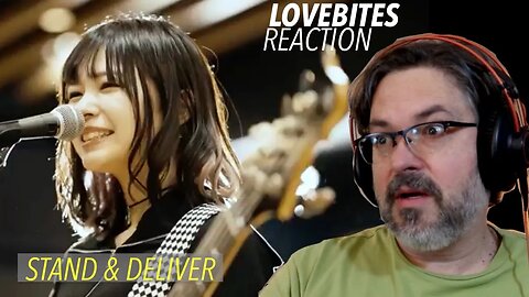 Lovebites Reaction | Stand and Deliver (Shoot ‘em Down) (react ep. 755 )