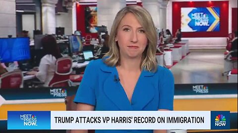 NBC News: VP Harris’ Record on Immigration