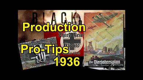 Pro-Tip Production 1936 - Hearts of Iron 3: Black ICE 11, GGA & TRE 02