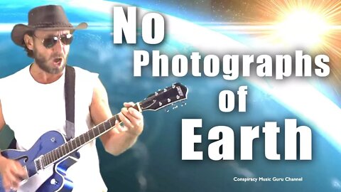 No Photographs of Earth! Must Watch song from Conspiracy Music Guru
