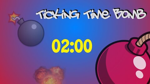 2 Minute Timer and Stopwatch with Fun Background Music and Explosion - Ticking Time Bomb