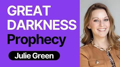 Julie Green PROPHETIC WORD🔥[GREAT DARKNESS COMING PROPHECY] 8.14.23 #propheticword