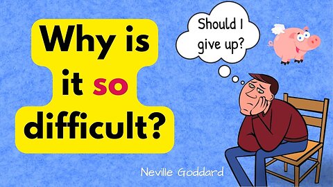 😧Why are Specific Desires so Hard to Manifest? | Neville Goddard