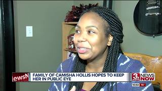 Family of Camisha Hollis hopes to keep her in public eye