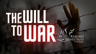 The Will Of War