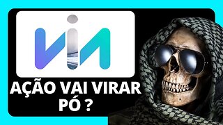 TERRÍVEL !! VIIA3 AINDA TEM MUITO PRA CAIR ? ANÁLISE TÉCNICA