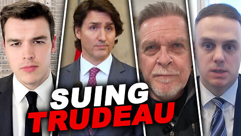Meet the Canadians taking Justin Trudeau to court