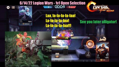 Contra Returns: 6/14/22 Legion Wars - 1v1 Open Selection