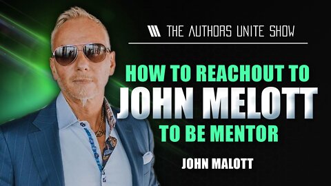 How to reachout to John Malott to be mentor | John Malott | The Tyler Wagner Show