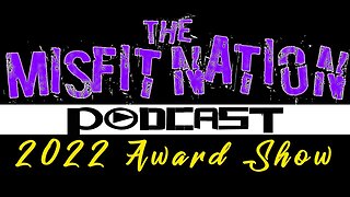 Misfit Nation's 2022 Year End Awards