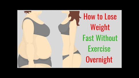 How to lose weight fast without exercise overnights