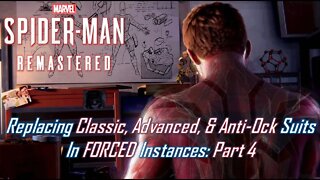 Replacing Classic, Advanced, & Anti-Ock Suits In FORCED Instances: Part 4 | Marvel's Spider-Man