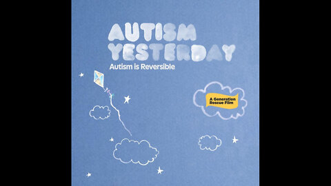 Autism Yesterday (2010 Documentary)