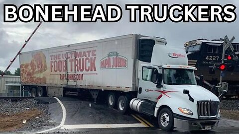 Embarrassing Moments In Trucking | Bonehead Truckers of the Week