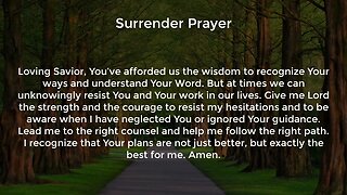 Surrender Prayer (Prayer for Wisdom and Direction)