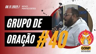 GRUPO DE ORAÇÃO - Ao Vivo #40 [08/11/2022] | Baixe o Nosso App #JuntosEvangelizar