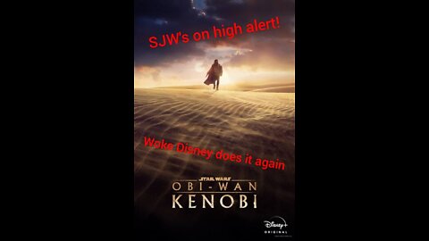 Oh no! Kenobi is more woke rubbish. A travesty to Star Wars.