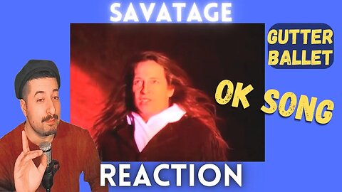 OK SONG - Savatage - Gutter Ballet Reaction