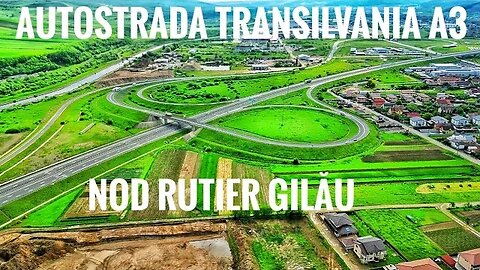 Autostrada Transilvania A3 - Nod Rutier Gilău - Monitorizare Trafic 25.05.2023