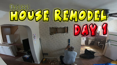 Bristol House Remodel - Day 1