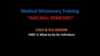 MMT: NATURAL REMEDIES COLD & FLU SEASON PART 1: What to Do for Infections?