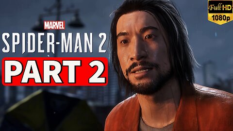 Spider-Man 2 - Part 2 - Full Game - No Commentary