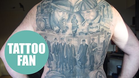 Peaky Blinder superfan gets back covered in tattoo devoted to the hit BBC gangster show