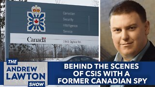 Behind the scenes of CSIS with a former Canadian spy