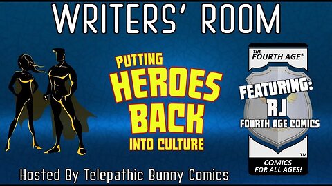 Putting Heroes Back into Culture! Writer's Room Episode 17