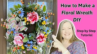 Peony Spring & Summer Floral Wreath Tutorial How to Make a Floral Wreath DIY Beautiful Floral Design