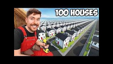 Building and Giving Away 100 Homes: MrBeast's Ultimate Generosity!